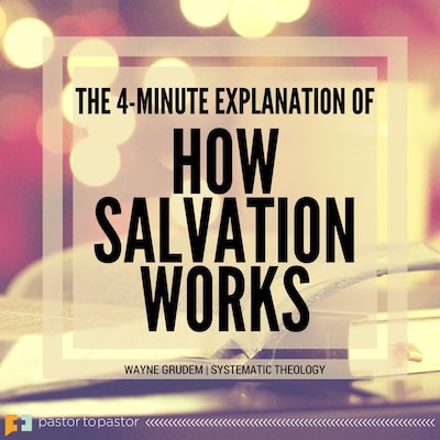 How Salvation Works