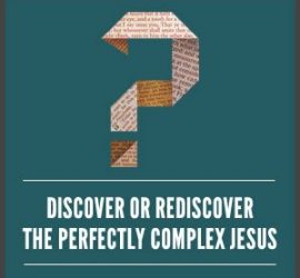 A Doubter's Guide to Jesus