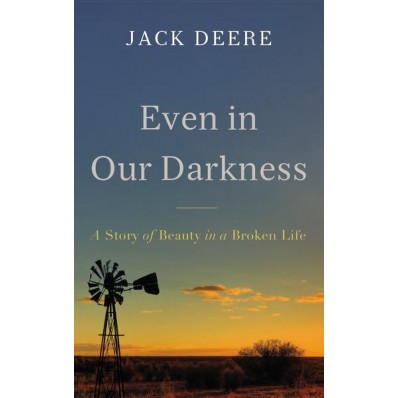 Even in Our Darkness