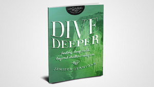 DIVE DEEPER