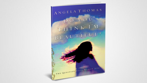 DO YOU THINK I'M BEAUTIFUL?