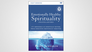 EMOTIONALLY HEALTHY SPIRITUALITY