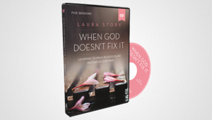 WHEN GOD DOESN'T FIX IT