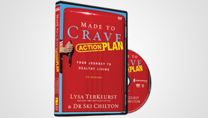 MADE TO CRAVE ACTION PLAN