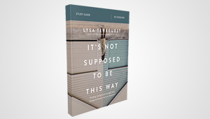 IT'S NOT SUPPOSED TO BE THIS WAY