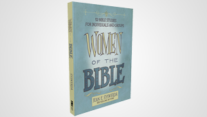WOMEN OF THE BIBLE